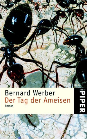 9783492234702: Der Tag der Ameisen