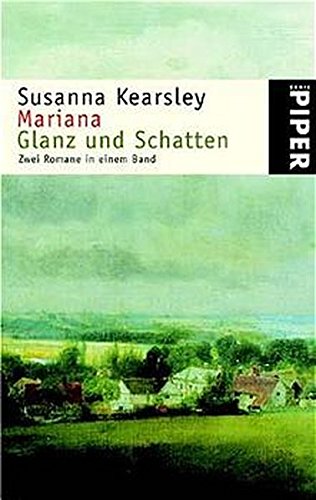 9783492234887: Mariana  Glanz und Schatten: Zwei Romane in einem Band