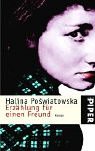 Erzählung für einen Freund - Poswiatowska Halina