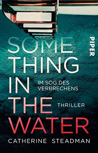 Imagen de archivo de Something in the Water - Im Sog des Verbrechens: Thriller a la venta por WorldofBooks