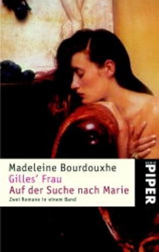 Stock image for Gilles' Frau Auf der Suche nach Marie: Zwei Romane in einem Band for sale by medimops