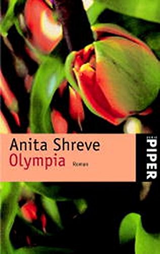 Olympia : Roman Piper ; (Nr 3588) - Shreve, Anita: