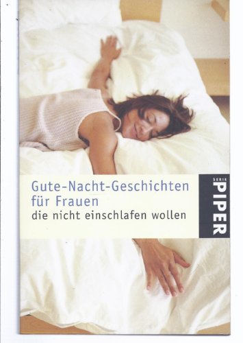 Beispielbild fr Gute-Nacht-Geschichten fr Frauen, die nicht einschlafen wollen zum Verkauf von Leserstrahl  (Preise inkl. MwSt.)