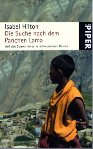 Die Suche nach dem Panchen Lama (9783492236294) by Isabel Hilton