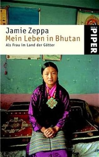 9783492236638: Mein Leben in Bhutan: Als Frau im Land der Gtter