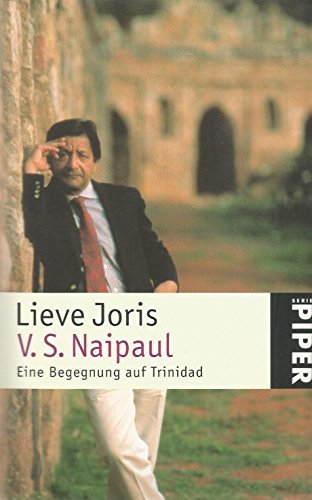 9783492236713: V. S. Naipaul: Eine Begegnung auf Trinidad