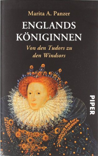 Beispielbild fr Englands Kniginnen: Von den Tudors zu den Windsors zum Verkauf von Buchstube Tiffany