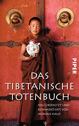 Das Tibetanische Totenbuch - Monika Hauf