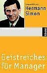 Beispielbild fr Geistreiches für Manager (Taschenbuch) von Hermann Simon (Herausgeber) zum Verkauf von Nietzsche-Buchhandlung OHG