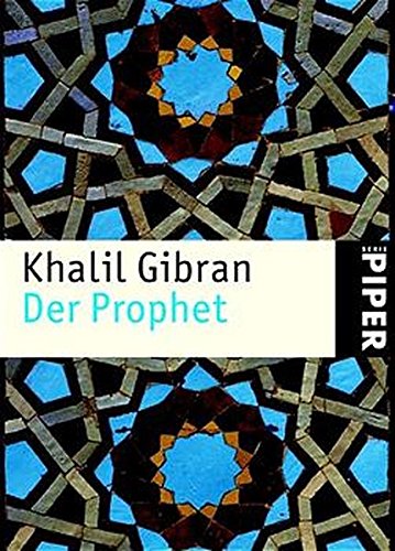 Der Prophet (Piper Taschenbuch, Band 3787) - Gibran, Khalil und Barbara Röhl