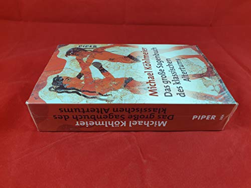 Das groÃŸe Sagenbuch des klassischen Altertums. (9783492238045) by Michael KÃ¶hlmeier