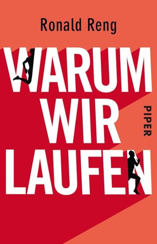 9783492238540: Warum wir laufen: Laufbuch