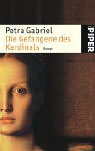 Die Gefangene des Kardinals: Roman - Gabriel, Petra