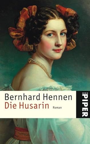 Beispielbild fr Die Husarin: Roman zum Verkauf von medimops