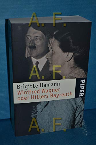 Beispielbild für Winifred Wagner: oder Hitlers Bayreuth zum Verkauf von medimops