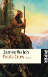 9783492240017: Fools Crow.