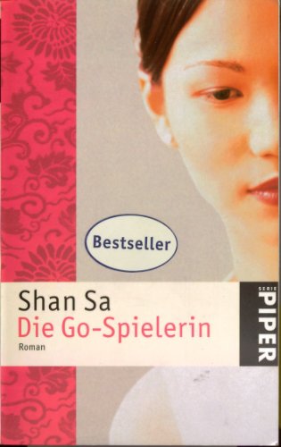 Die Go-Spielerin (9783492240338) by Shan Sa