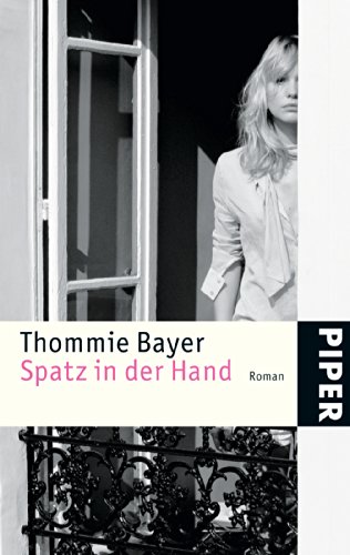 Beispielbild fr Spatz in der Hand: Roman zum Verkauf von medimops