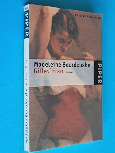 9783492241083: Gilles' Frau, Jubilums-Edition