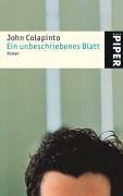 Ein unbeschriebenes Blatt (9783492241328) by John Colapinto