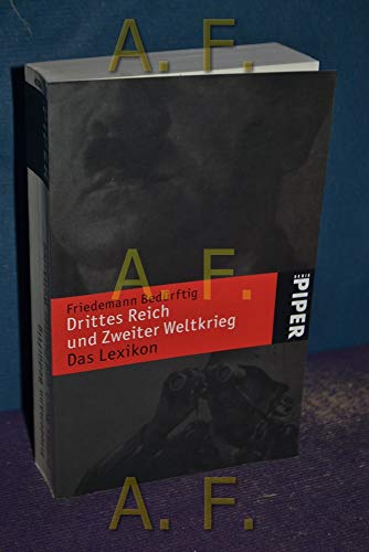 Stock image for Drittes Reich und Zweiter Weltkrieg: Das Lexikon von Bedürftig, Friedemann for sale by Nietzsche-Buchhandlung OHG