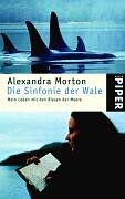 Stock image for Die Sinfonie der Wale: Mein Leben mit den Riesen der Meere for sale by medimops