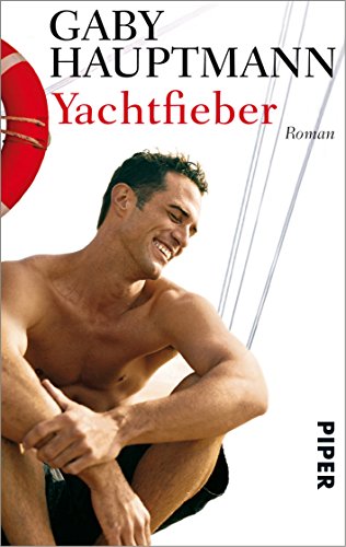 Stock image for Yachtfieber. Roman for sale by Der Bcher-Br