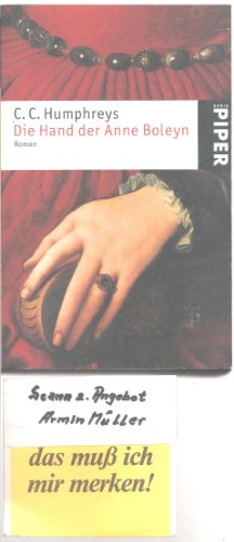 9783492244459: Die Hand der Anne Boleyn