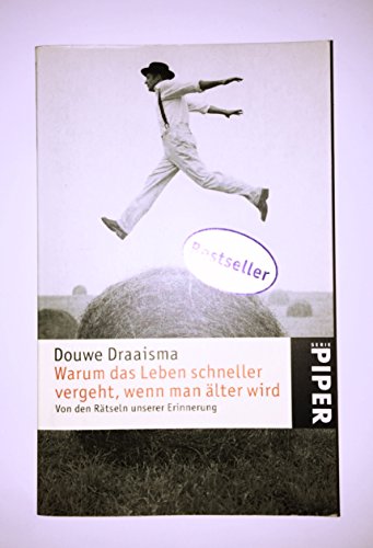 Imagen de archivo de Warum das Leben schneller vergeht, wenn man lter wird: Von den Rtseln unserer Erinnerung a la venta por medimops