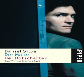 Der Maler Der Botschafter: Zwei Thriller in einem Band - Silva, Daniel