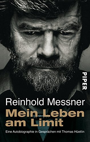 9783492245357: Mein Leben am Limit: Eine Autobiographie in Gesprchen mit Thomas Hetlin