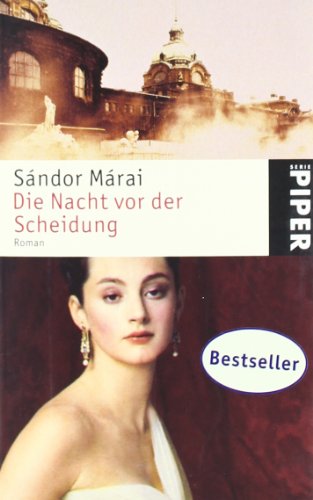 Die Nacht vor der Scheidung (9783492245449) by Sandor Marai