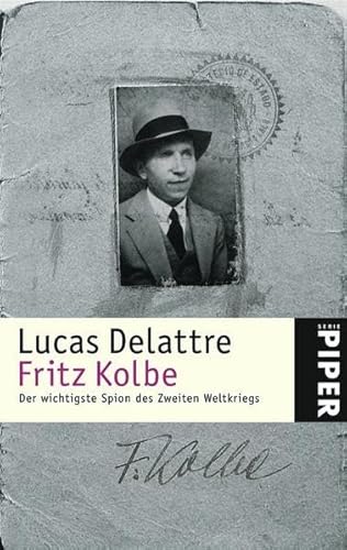 Fritz Kolbe (9783492245715) by Delattre, Lucas