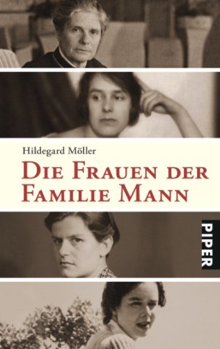 Beispielbild fr Die Frauen der Familie Mann [Taschenbuch] von M ller, Hildegard zum Verkauf von Nietzsche-Buchhandlung OHG
