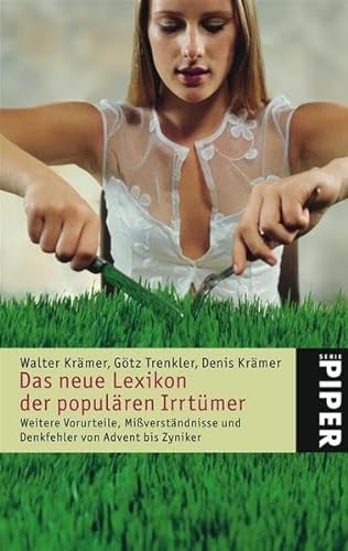 Stock image for Das neue Lexikon der populren Irrtmer for sale by DI Barbara Oswald