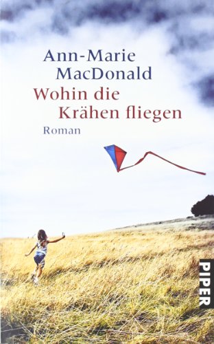 Wohin die KrÃ¤hen fliegen (9783492246194) by MacDonald, Ann-Marie