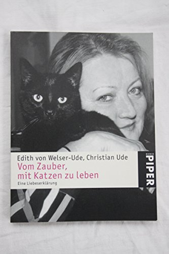 Imagen de archivo de Vom Zauber, mit Katzen zu leben: Eine Liebeserklrung in Fotografien und Geschichten a la venta por medimops