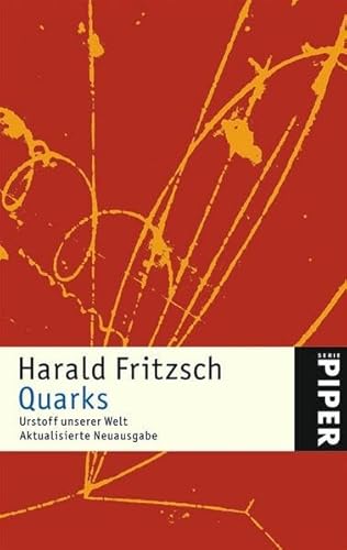 9783492246248: Quarks: Urstoff unserer Welt