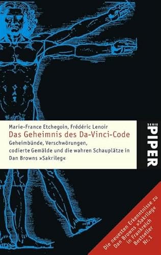 Beispielbild fr Das Geheimnis des Da-Vinci-Code: Geheimbünde, Verschw rungen, codierte Gemälde und die wahren Schauplätze in Dan Browns »Sakrileg« (Taschenbuch) von Marie-France Etchegoin (Autor), und andere zum Verkauf von Nietzsche-Buchhandlung OHG