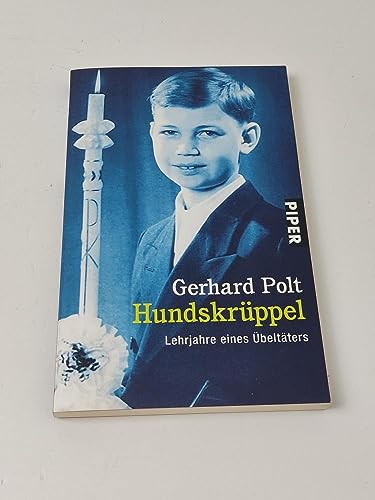 Beispielbild fr Hundskrppel - Lehrjahre eines beltters zum Verkauf von 3 Mile Island