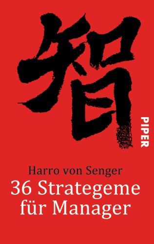 36 Strategeme fÃ¼r Manager (9783492246491) by [???]