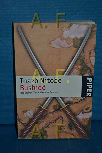 Beispielbild fr Bushid: Die sieben Tugenden des Samurai zum Verkauf von medimops