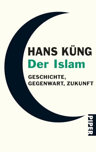 Beispielbild fr Der Islam: Geschichte, Gegenwart, Zukunft zum Verkauf von medimops