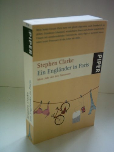 Ein Engländer in Paris. Von Clarke, - Clarke, Stephen