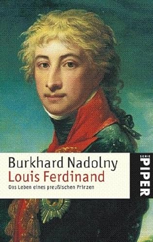 Beispielbild fr Louis Ferdinand (Taschenbuch) von Burkhard Nadolny (Autor) zum Verkauf von Nietzsche-Buchhandlung OHG