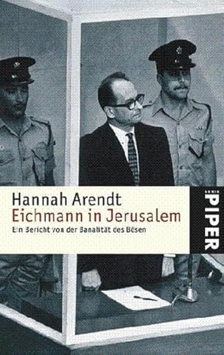 Beispielbild fr Eichmann in Jerusalem: Ein Bericht von der Banalitt des Bsen zum Verkauf von medimops