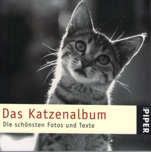 Stock image for Das Katzenalbum - Die schnsten Fotos und Texte for sale by Der Bcher-Br