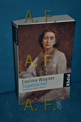 Beispielbild fr Tagebücher: Eine Auswahl von Marion Linhardt und Thomas Steiert (Taschenbuch) von Cosima Wagner (Autor), Brigitte Hamann (Vorwort) zum Verkauf von Nietzsche-Buchhandlung OHG