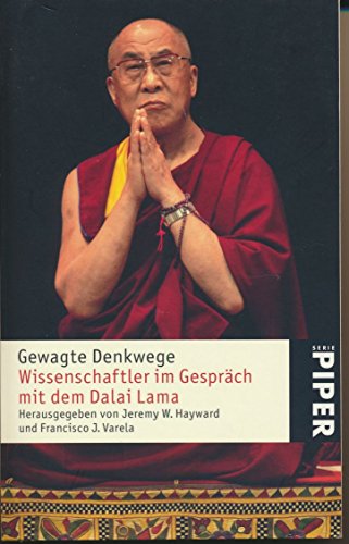 Stock image for Gewagte Denkwege: Wissenschaftler im Gesprch mit dem Dalai Lama for sale by medimops