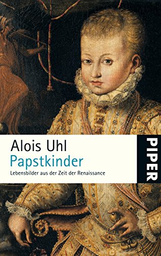 Stock image for Papstkinder: Lebensbilder aus der Zeit der Renaissance for sale by medimops